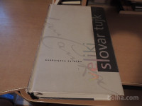 VELIKI SLOVAR TUJK M. TAVZES CANKARJEVA ZALOŽBA 2002