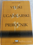 VELIKI UGANKARSKI PRIROČNIK - J. Turščak