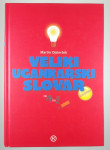 VELIKI UGANKARSKI SLOVAR OD A DO Ž, Martin Ojsteršek