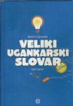 Veliki ugankarski slovar : opisi gesel od A-Ž / Martin Ojsteršek