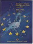 PRILOŽNOSTNE ZNAMKE - ZDRUŽENE EVROPE 2004