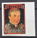 SLOVENIJA 1992 ANTON MARTIN SLOMŠEK ** nezobčana