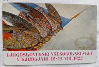 I. JUGOSLOVENSKI VSESOKOLSKI ZLET V LJUBLJANI 1922 RAZGLEDNICA