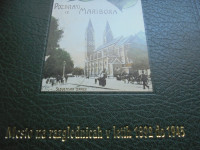 MARIBOR-MESTO NA RAZGLEDNICAH V LETIH 1892 do 1945-KNJIGA