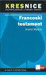 Francoski testament, Andreï Makine : priročnik za spoznavanje književn