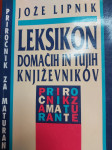 JOŽE LIPNIK LEKSIKON DOMAČIH IN TUJIH KNJIŽEVNIKOV