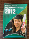 Književnost na Maturi 2012