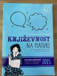 Književnost na maturi, posodobljena izdaja 2015, nov
