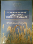 Razlage in ponazoritve jezikovnih ravni z neumetnostnimi besedili
