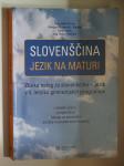 Slovenščina - jezik na maturi (zbirka nalog)