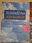 Slovenščina - Jezik na maturi, zbirka nalog za slovenščino