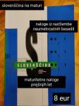 Slovenščina na maturi - maturitetne naloge prejšnjih let