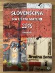 Slovenščina na ustni maturi 2016, priročnik