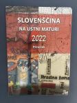 Slovenščina na ustni maturi 2022