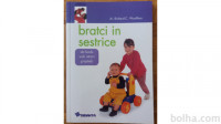 Bratci in sestrice kot nova