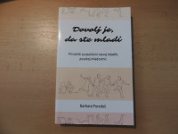 DOVOLJ JE, DA STE MLADI B. POREDOŠ ZALOŽBA SALVE 2023