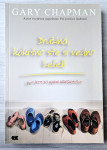 DRUŽINA, KAKRŠNO STE SI VEDNO ŽELELI Gary Chapman