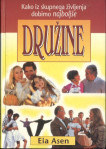 Družine / Eia Asen
