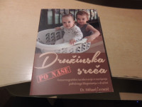 DRUŽINSKA SREČA PO NAŠE M. ČERNETIČ ZALOŽILA POT NAPREJ 2022