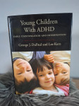George J. DuPaul Lee Kern: Young Children With ADHD (2011), OHRANJENA