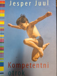 JESPER JUUL KOMPETENTNI OTROK
