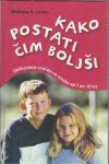 Kako postati čim boljši :  Barbara A. Lewis