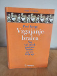 Kako spodbuditi otroka k branju – Vzgajanje bralca, odlično ohranjena