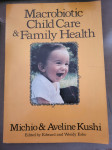 Macrobiotc Child Care & Family Healt