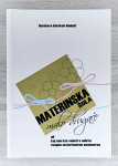 MATERINSKA ŠOLA MALO DRUGAČE Barbara Kerkoč-Rudolf
