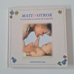 Mati in otrok - O nosečnost in otroku do enega leta