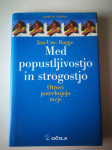 Med popustljivostjo in strogostjo
