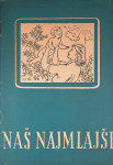 NAŠ NAJMLAJŠI, dr. Marij Avčin