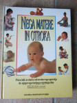 NEGA MATERE IN OTROKA