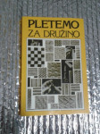 PLETEMO ZA DRUŽINO 1988