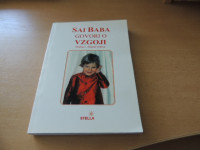 SAI BABA GOVORI O VZGOJI S. V. STEPSKI-DOLIWA ZALOŽBA STELLA 2006