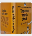 { STARŠEVSTVO, DRUŽINA } ○USPEŠNA VZGOJA OTROK