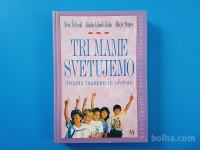 TRI MAME SVETUJEJO DRUGIM MAMAM IN OČETOM