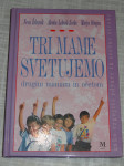 Tri mame svetujemo drugim mamam in očetom