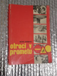 Vinko Knol-Edi Serpan OTROCI V PROMETU 1967