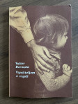 Vzgojiteljem o vzgoji / Valter Dermota