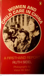 WOMEN AND CHILD CARE IN CHINA - Ruth Sidel