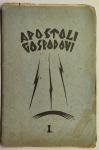 Apostoli Gospodovi, zv. 1 / spisal Jožef Lesar, 1924