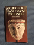 arheologija naši davni predniki