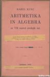 Aritmetika in algebra za VIII. razred srednjih šol / Karel K