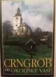 Crngrob in okoliške vasi, 1998