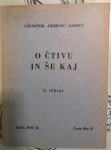 O čtivu in še kaj / prispevali A. Ušeničnik... 1938