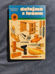 delajmo z lesom