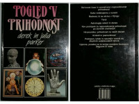 Derek in Julia Parker: Pogled v prihodnost, priroč.za vedeževanje 1990