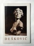 Dešković : retrospektivna izložba (1903-1939)