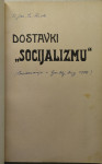 Dostavki Socijalizmu, Janez Evangelist Krek, socializem, 1906